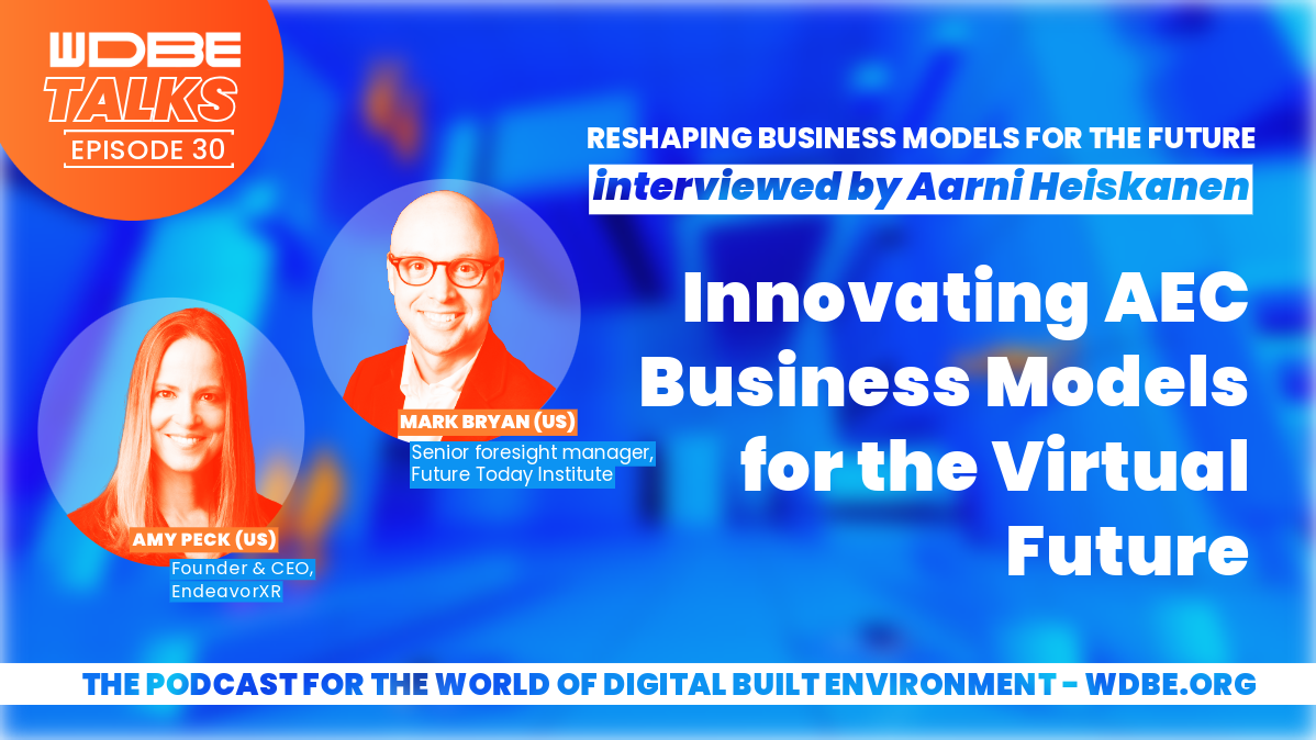 Innovating AEC Business Models for the Virtual Future