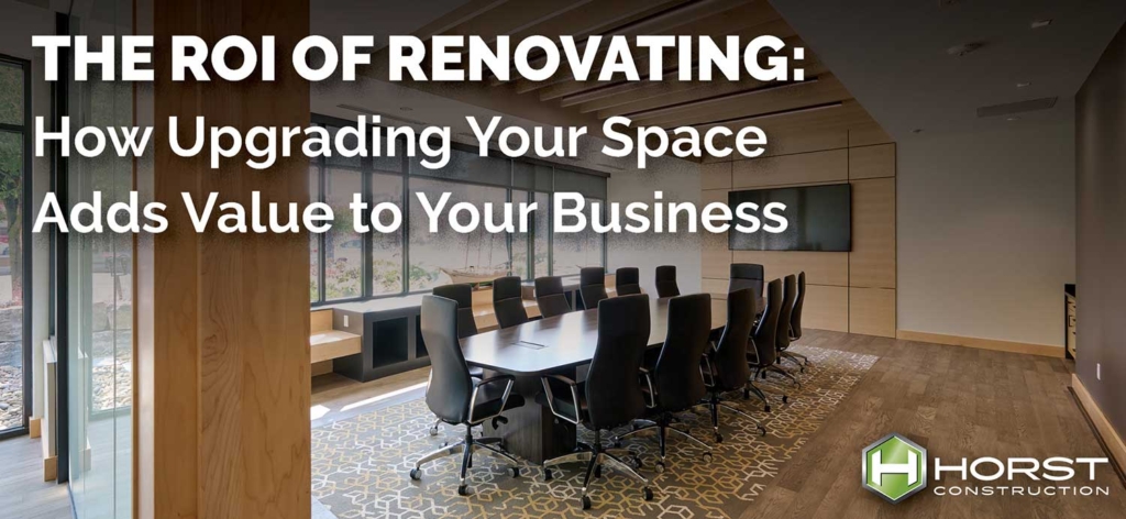 The ROI of a Commercial Renovation