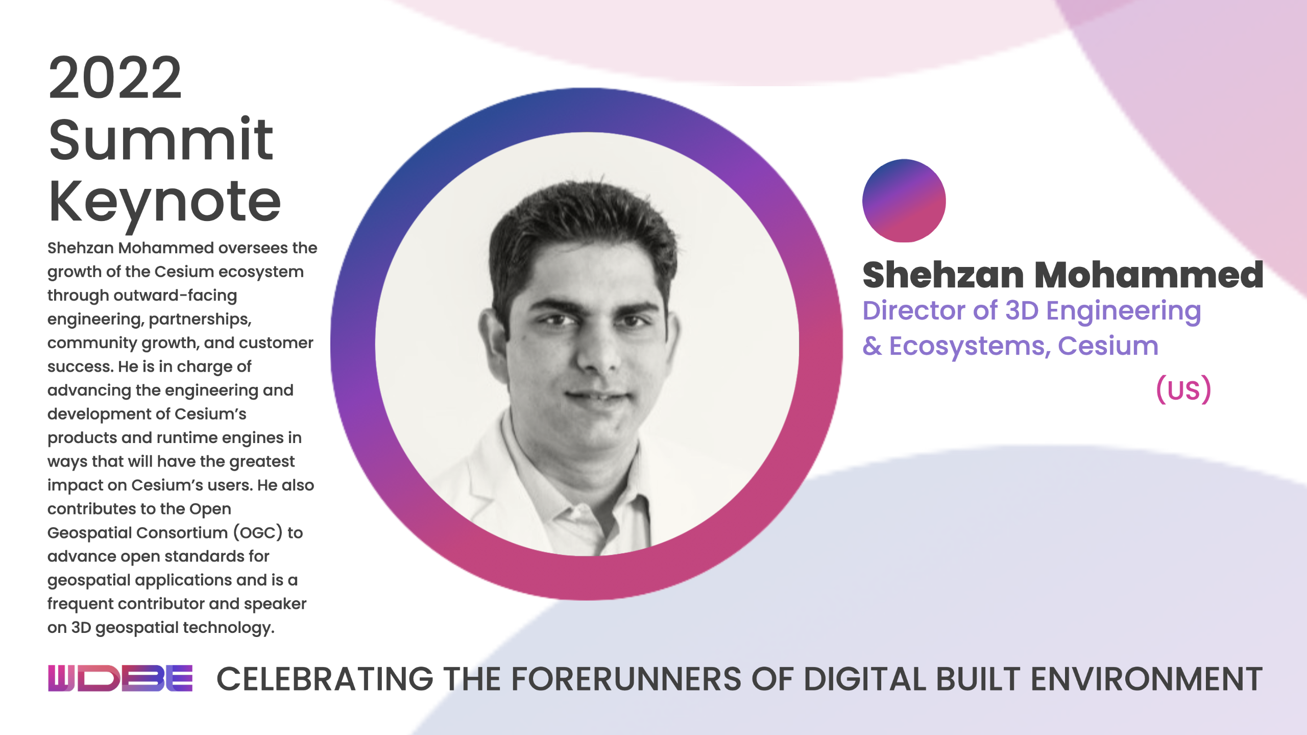 Meet Shehzan Mohammed, Director of 3D Engineering and Ecosystems at Cesium