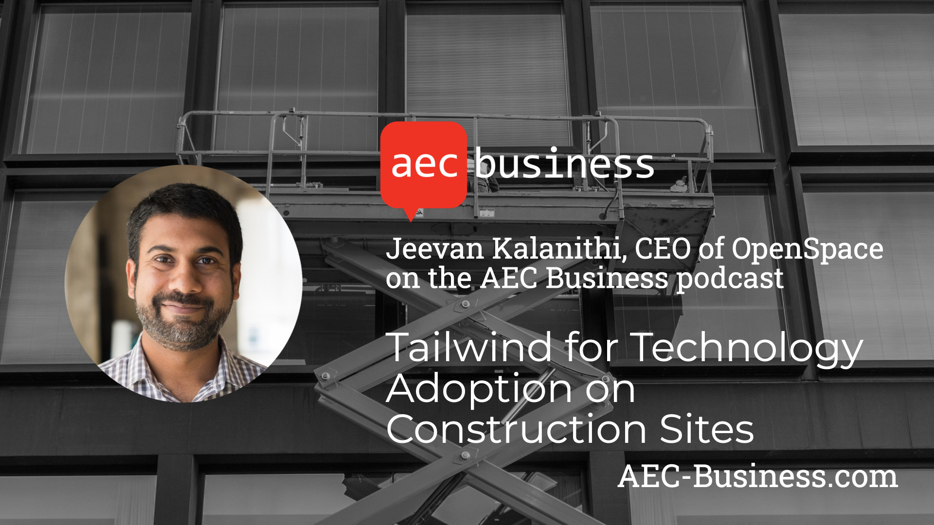Tailwind for Technology Adoption on Construction Sites