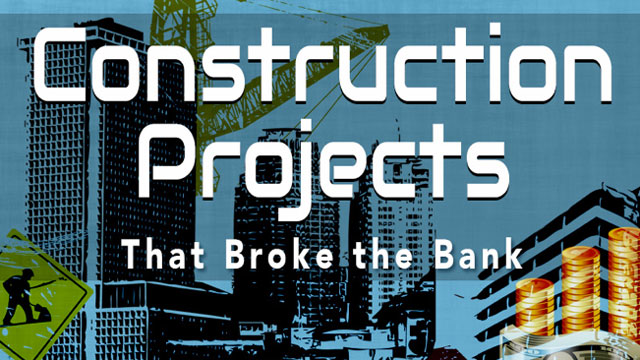 Construction Projects that Broke the Bank – Infographic