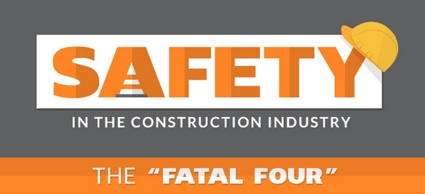 The Fatal Four – Construction Safety Infographic