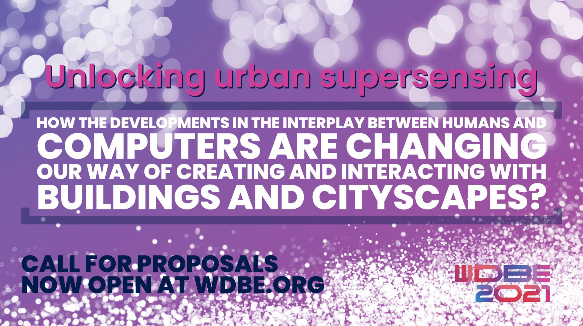 WDBE 2021 Call for Proposals Closing Soon