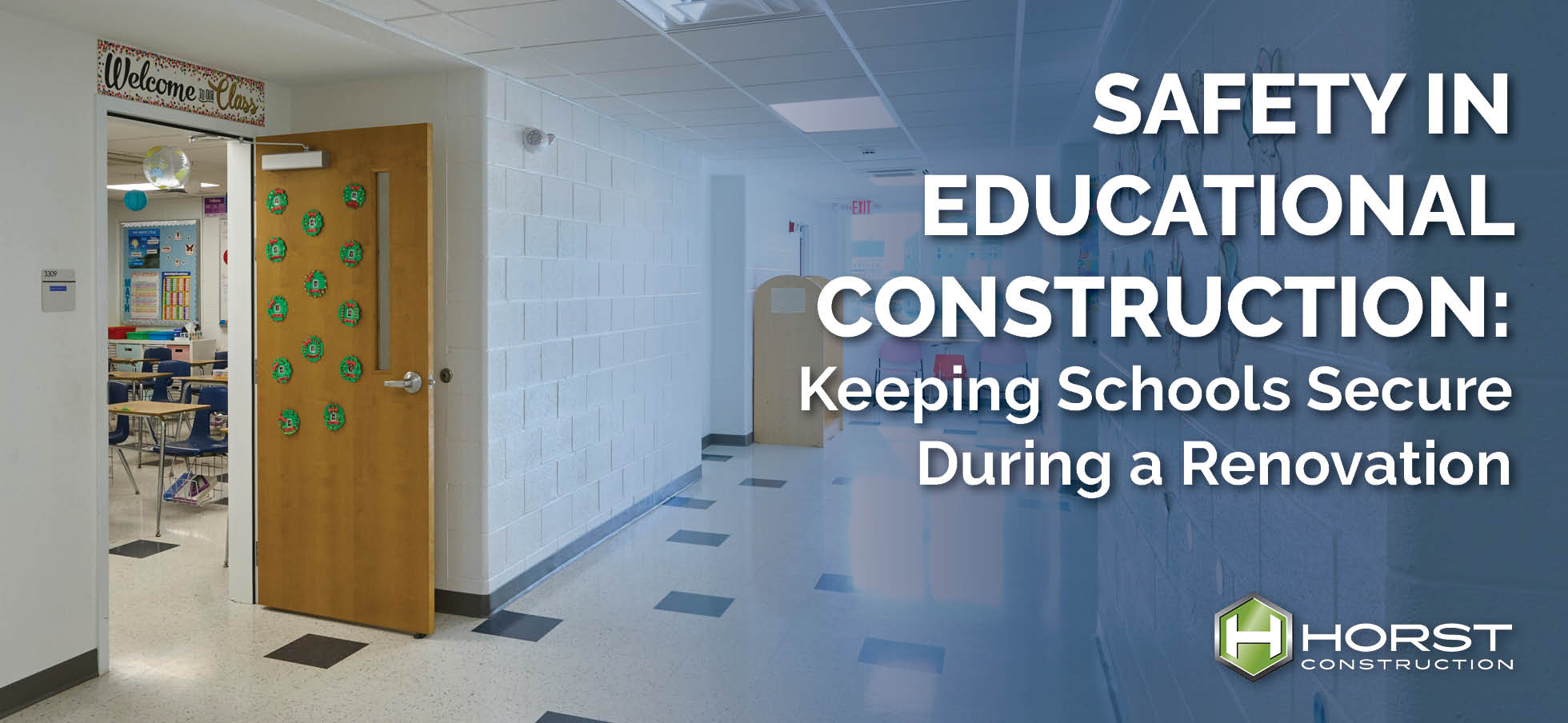 Safety in Educational Construction: Keeping Schools Secure During a Renovation