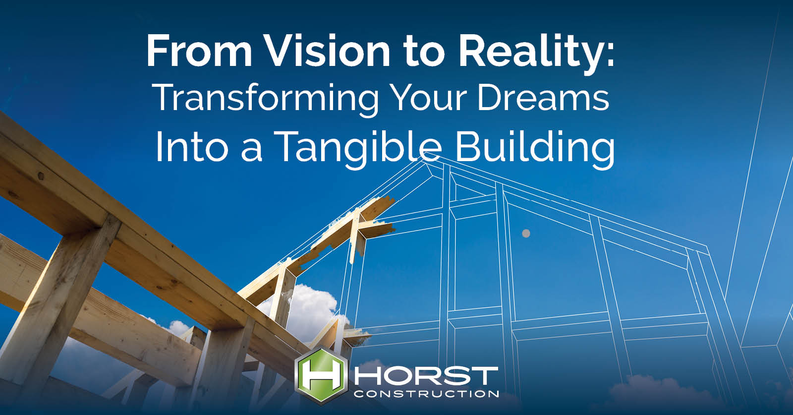 From Vision to Reality: Transforming Your Dreams Into a Tangible Building
