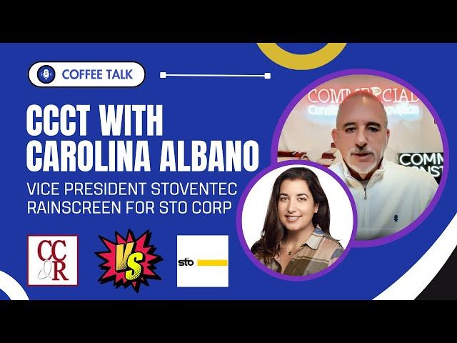 CCCT with Carolina Albano, Vice President StoVentec Rainscreen for Sto Corp.