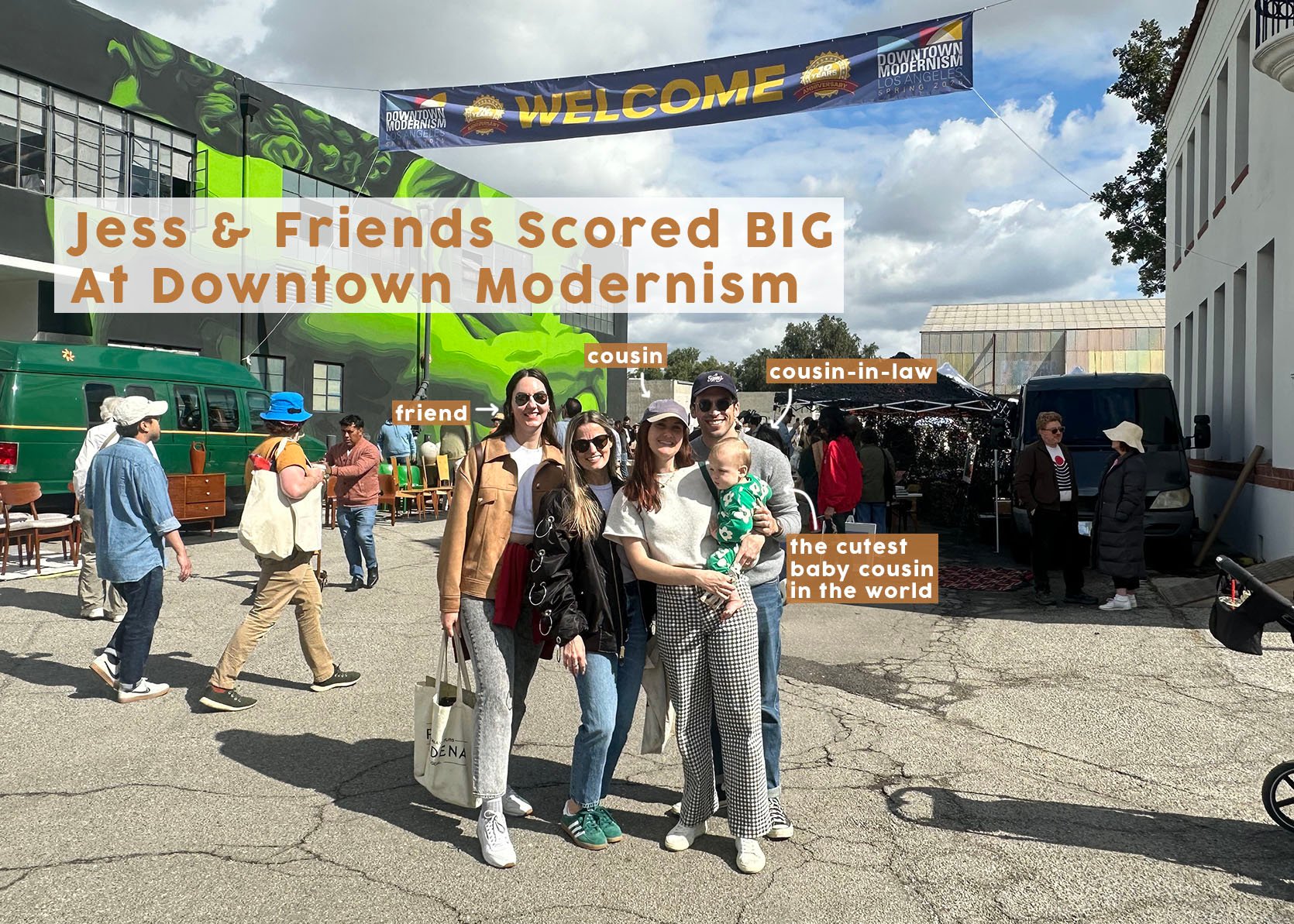 Why Going To A Flea Market With Trusted Friends Is THE Move (+ All Jess’ And Friends Finds From Downtown Modernism)