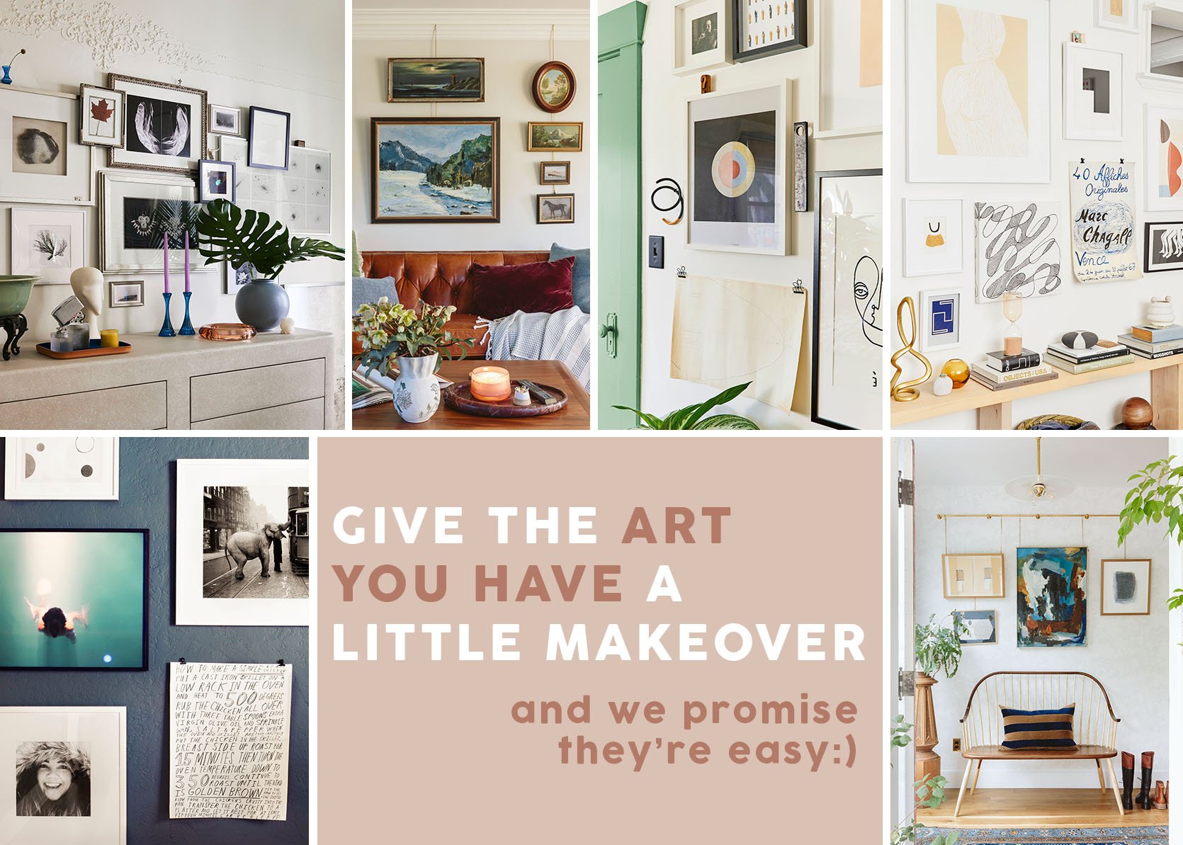 Make Your Art Feel New Again — Non Traditional Frames, Cool DIYs, And A Couple Quick Tricks