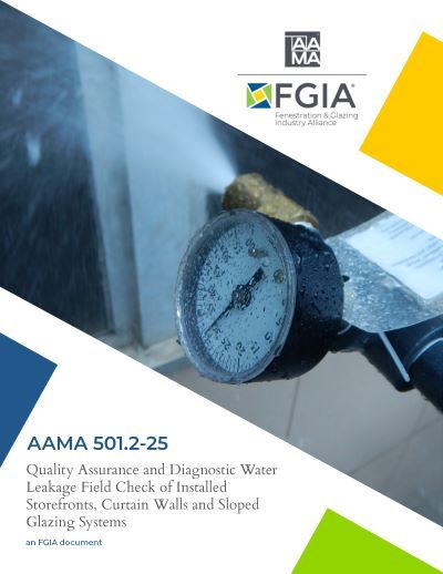 FGIA Updates Water Leakage Test Guide for Fenestration