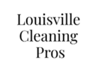 Louisville Cleaning Pros Launches with Full-Service Offerings