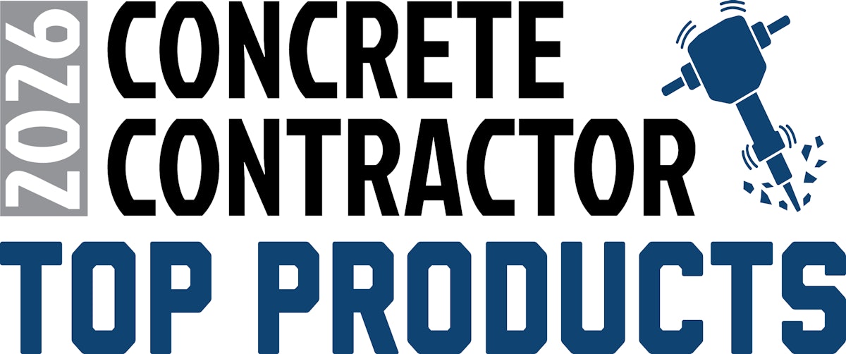 Concrete Contractor's Top Products: Call for Entries